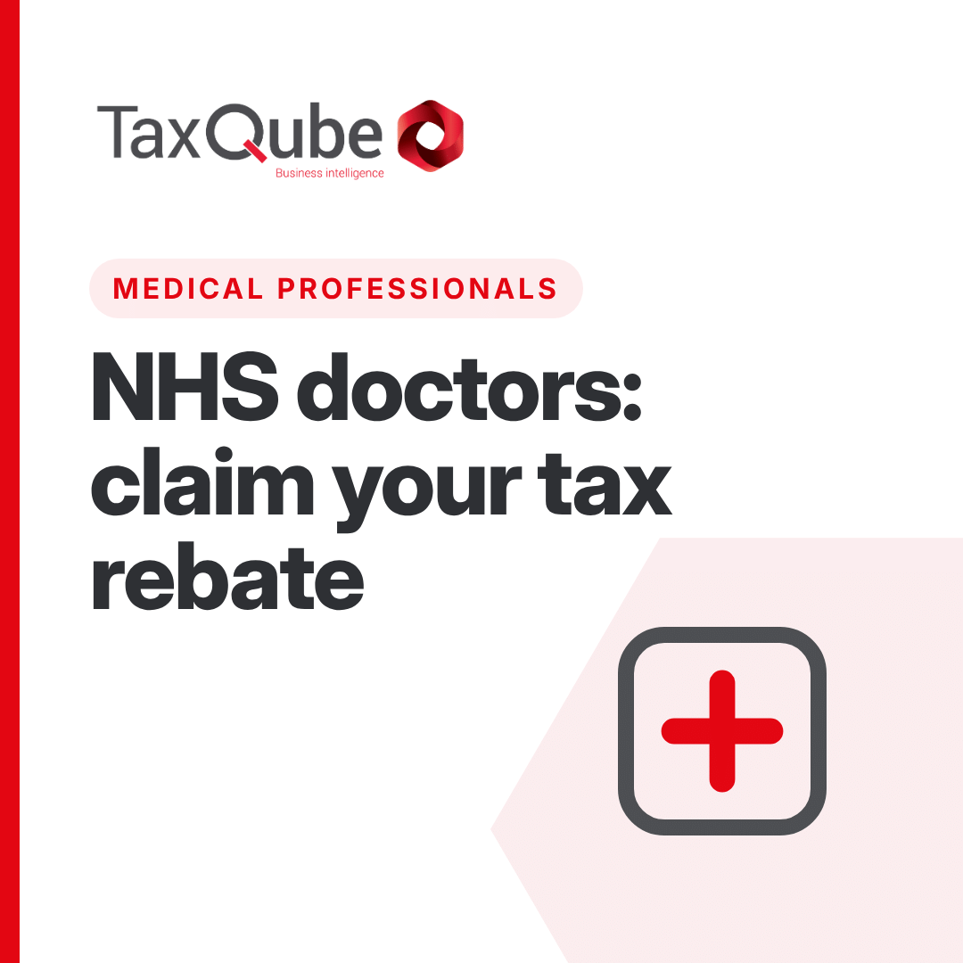 How NHS Doctors Can Claim a Tax Rebate in the UK