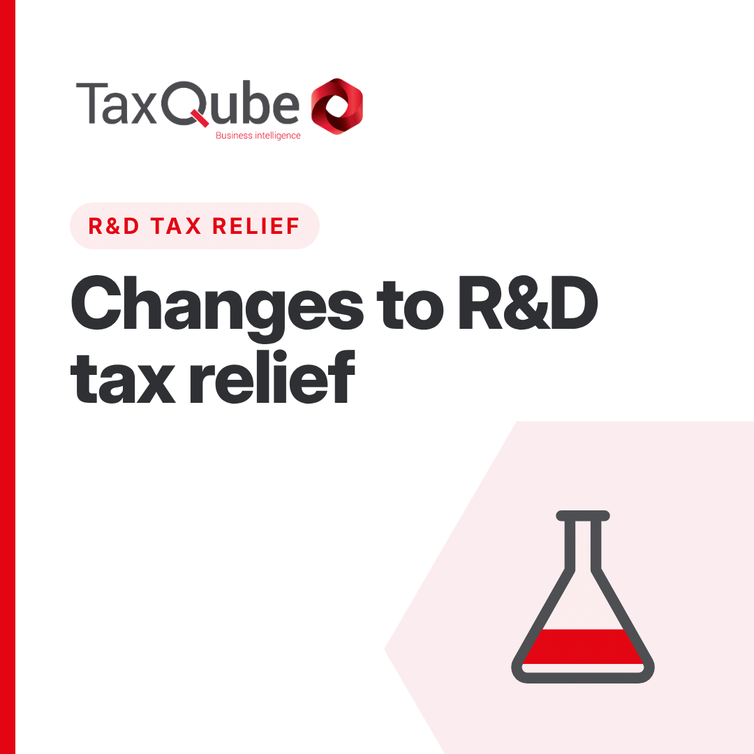 Changes to R&D Tax Relief – UK First