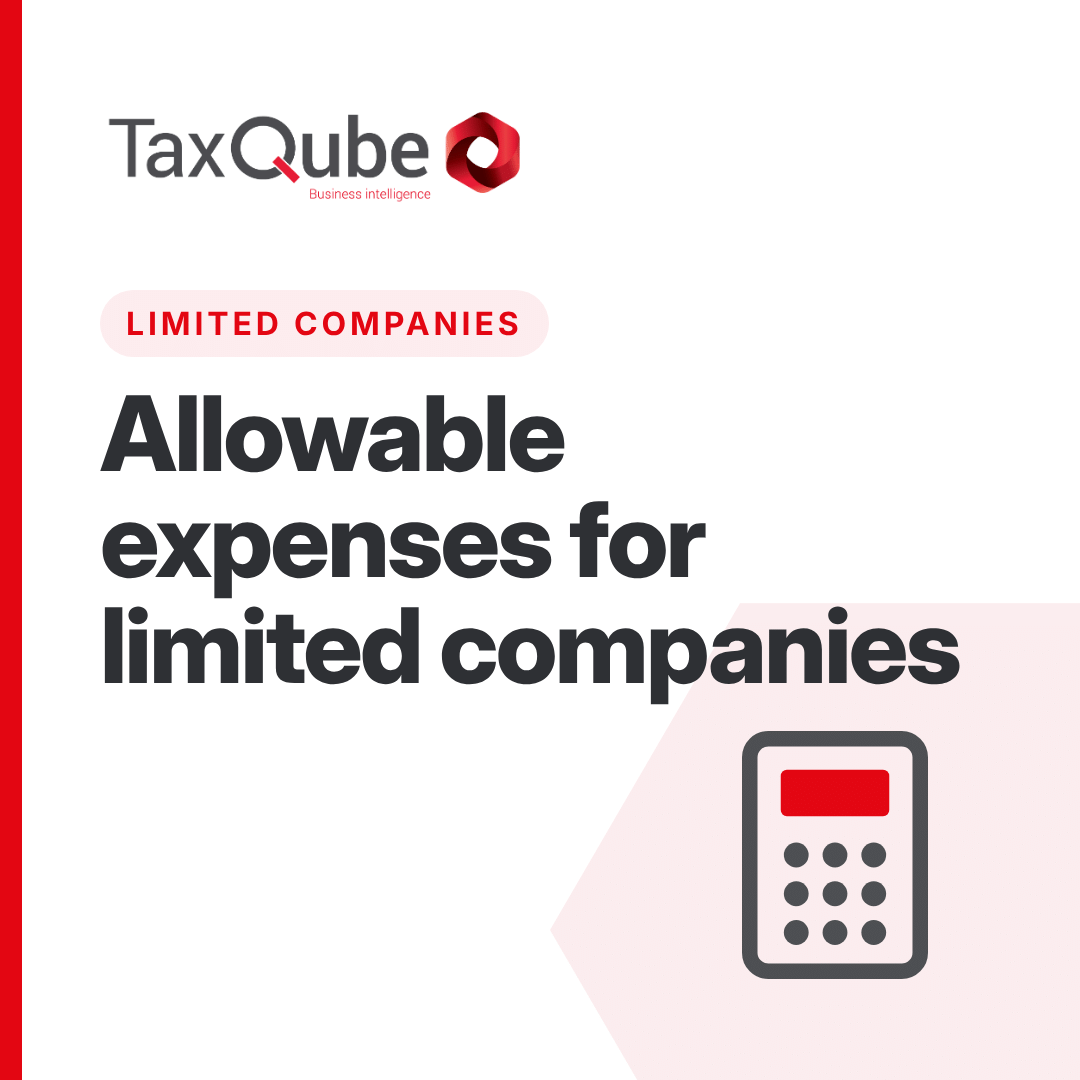 Allowable expenses for Limited Companies: what you can and can’t claim.