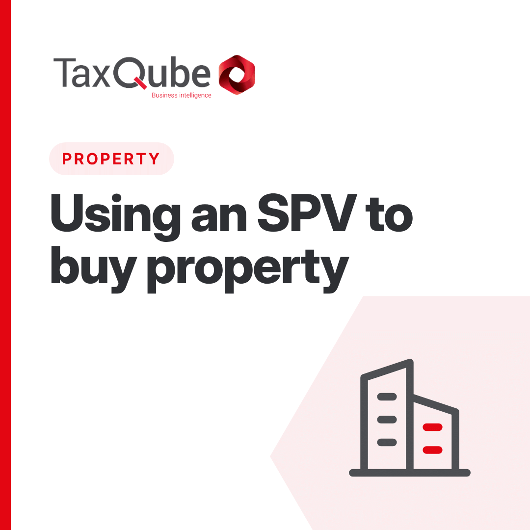 Setting Up a Special Purpose Vehicle (SPV) To Purchase Properties