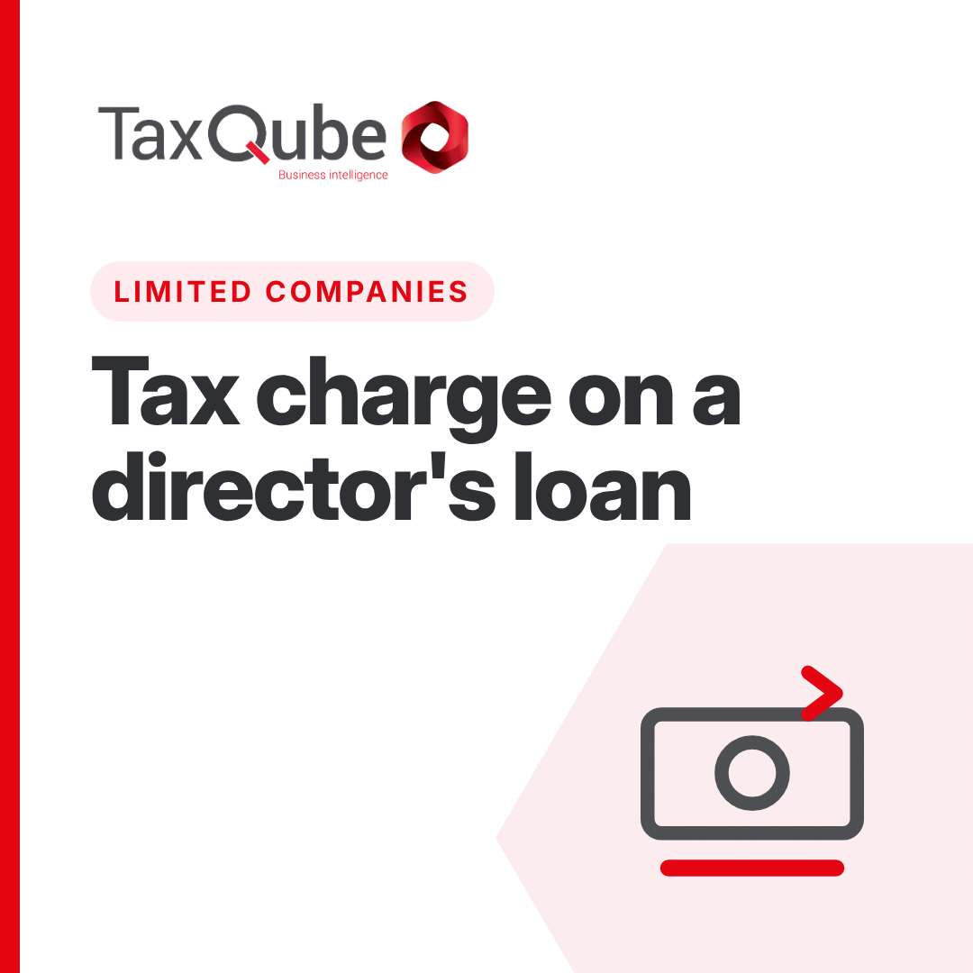 Tax Charge on a Director’s Loan
