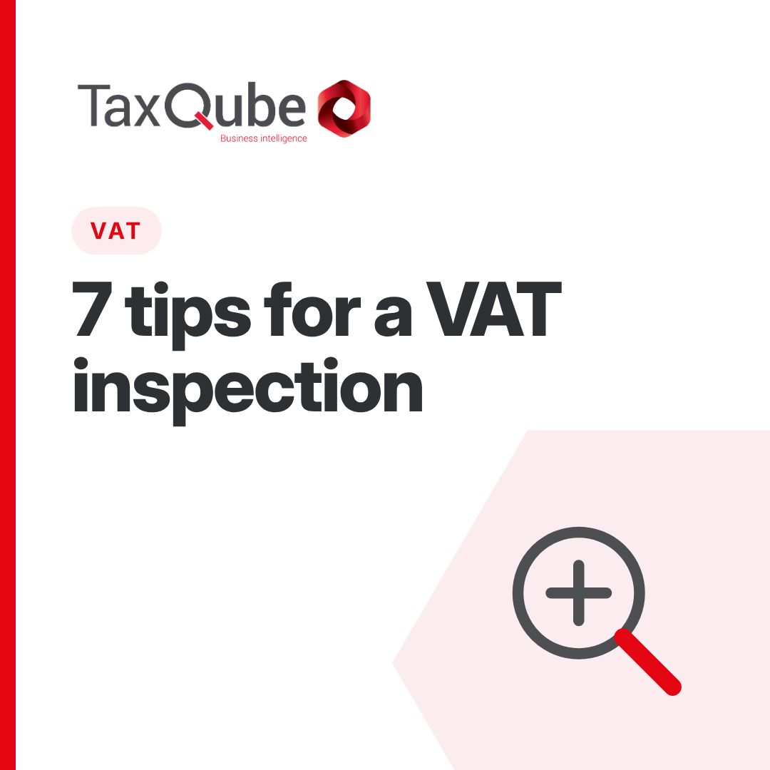 TOP 7 TIPS FOR A VAT INSPECTION