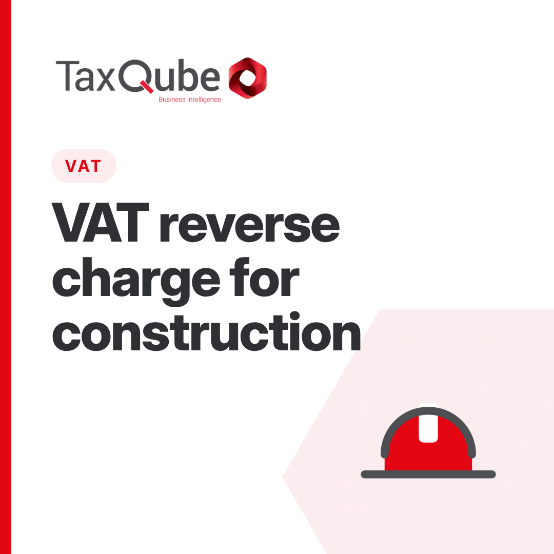UK VAT reverse charge for building and construction services