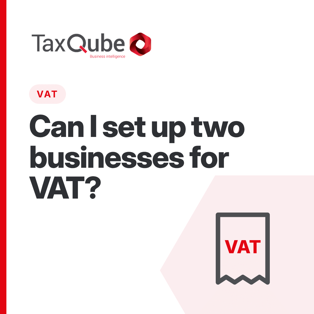 Business VAT – Can I set up two businesses?